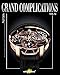 Grand Complications Vol. XI: Special Astronomical Watch Edition