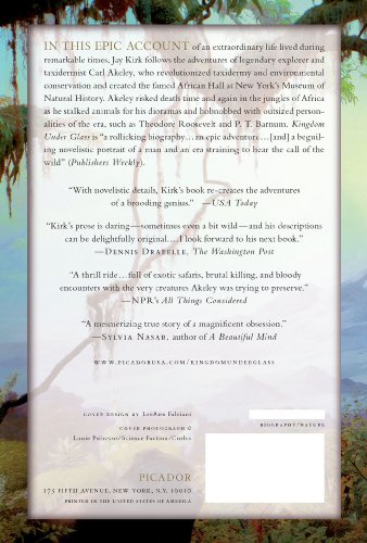 Kingdom Under Glass: A Tale of Obsession, Adventure, and One Man's Quest to Preserve the World's Great Animals