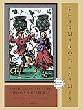 Image de Pharmako/Dynamis, Revised and Updated: Stimulating Plants, Potions, and Herbcraft