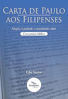 Livro Carta de Paulo aos Filipenses: Alegria, humildade e mentalidade cristã.