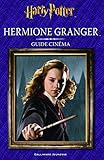Hermione Granger : Guide cinéma by