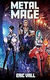 Metal Mage (Metal Mage (Completed Series) Book