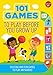 101 Games to Play Before You Grow Up: Exciting and fun games to play anywhere (101 Things)