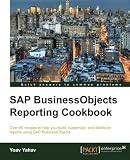 SAP BusinessObjects Reporting Cookbook SAP BusinessObjects Reporting Cookbook