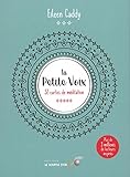 La petite voix : 52 cartes de méditation by 