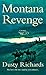 Montana Revenge (Herschel Baker Book 2) by 