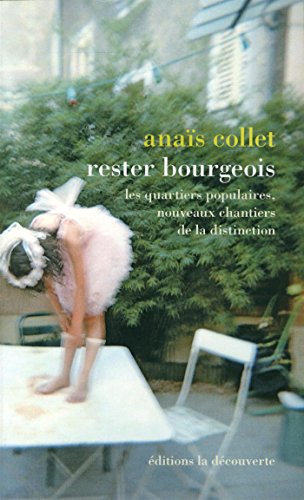 Rester bourgeois