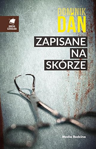Zapisane na skorze