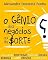 Livro O Gênio dos negócios ou da $orte?