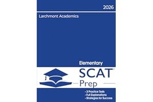Elementary SCAT Preparation: 3 Full Length Tests with Explanations for 2nd & 3rd Grade