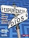 Mi Experiencia con Dios: Edición para Niños, Libro para el Discípulo: Experiencing God- Children' by 