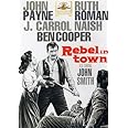 Rebel In Town