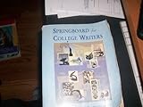 Springboard for College Writers, Smith, Maggy and Meyers, Douglas, 0065011589