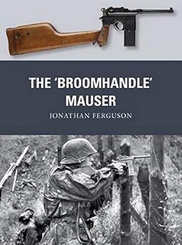 Download The 'Broomhandle' Mauser PDF