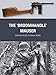 The 'Broomhandle' Mauser (Weapon) by Jonathan Ferguson, Peter Dennis