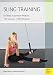 Sling Training: Full Body Suspension Workout by 