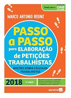 Livro Passo a Passo para Elaboração de Petições Trabalhistas   Noções Sobre Cálculos Trabalhista