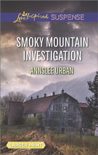Smoky Mountain Investigation (Love Inspired LP Suspense)