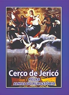 Livro Cerco de Jericó - Pelas Almas do Purgatório