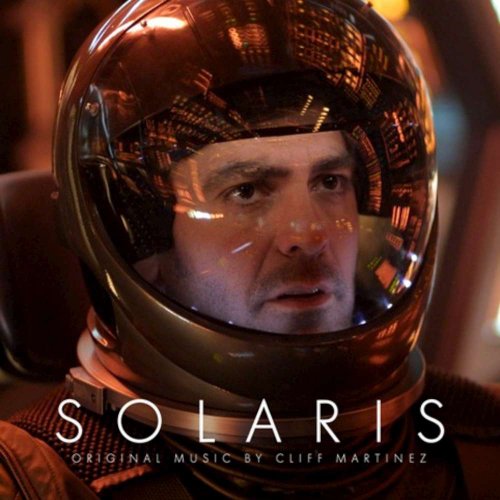 Cliff Martinez - Solaris - O.s.t. - Zortam Music