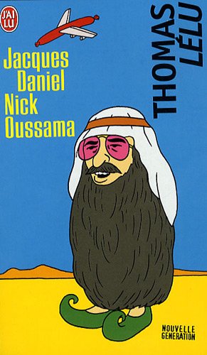 Jacques Daniel Nick Oussama