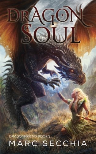 Dragonsoul (Dragonfriend) (Volume 3)