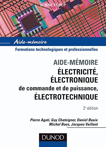 Électricité, électronique de commande et de puissance, électrotechnique