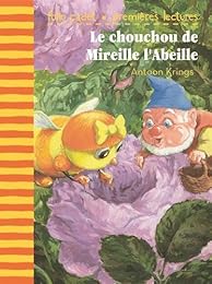 Le  chouchou de Mireille l'abeille