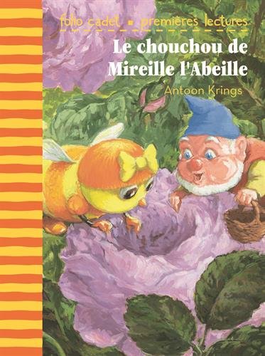 Le  chouchou de Mireille l'abeille