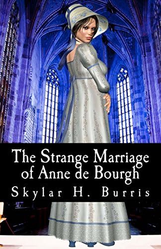 The Strange Marriage of Anne de Bourgh: and Other Pride and Prejudice Stories