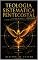 Livro Teologia Sistemática Pentecostal Para Leigos