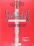 La musique moderne - Comment accompagner Volume 1 by