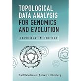 Topological Data Analysis for Genomics and Evolution: Topology in Biology