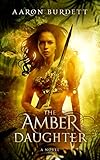 The Amber Daughter (Ebon and Amber Book 2)