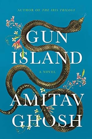 Gun Island by Amitav Ghosh