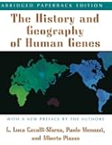 The History and Geography of Human Genes: Abridged paperback Edition