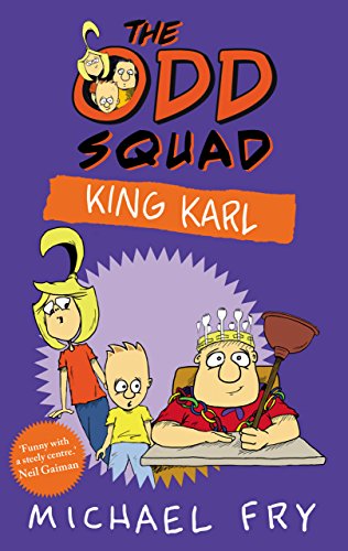 The Odd Squad, King Karl (An Odd Squad Book)