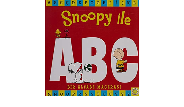 Snoopy Ile Abc Bir Alfabe Macerasi Collective Amazon Com Books