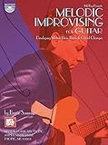 Mel Bay Melodic Improvising For Guitar Developing Motivic Ideas Through Chord Changes