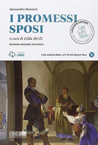I promessi sposi - a cura di Gilda Sbrilli (Italian) Paperback – 24 Oct. 2018