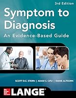 Cover of Symptom to Diagnosis an Evidence Based Guide