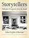Storytellers: Folktales and Legends from the South (Brown Thrasher Books Ser.) by John A. Burrison
