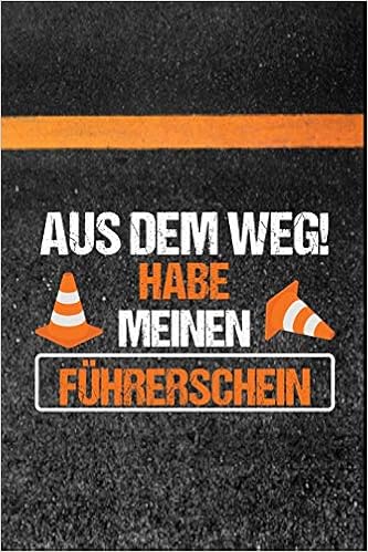 Aus Dem Weg Habe Meinen Fuhrerschein Fahrschule Fahrlehrer
