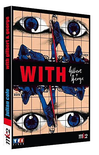 With Gilbert & George