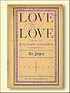 Love for Love. The Play by William Congreve Produced in New York June 3 to 8, 1940 by the Players, Under the Direction of Robert Edmond Jones