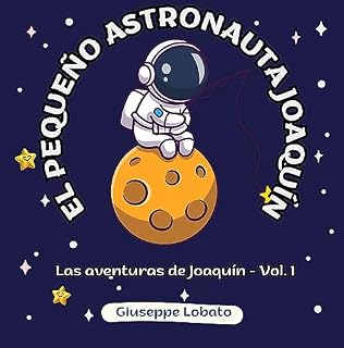 Livro EL PEQUEÑO ASTRONAUTA JOAQUÍN