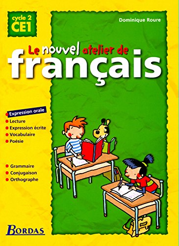Le  nouvel atelier de français, cycle 2, CE1