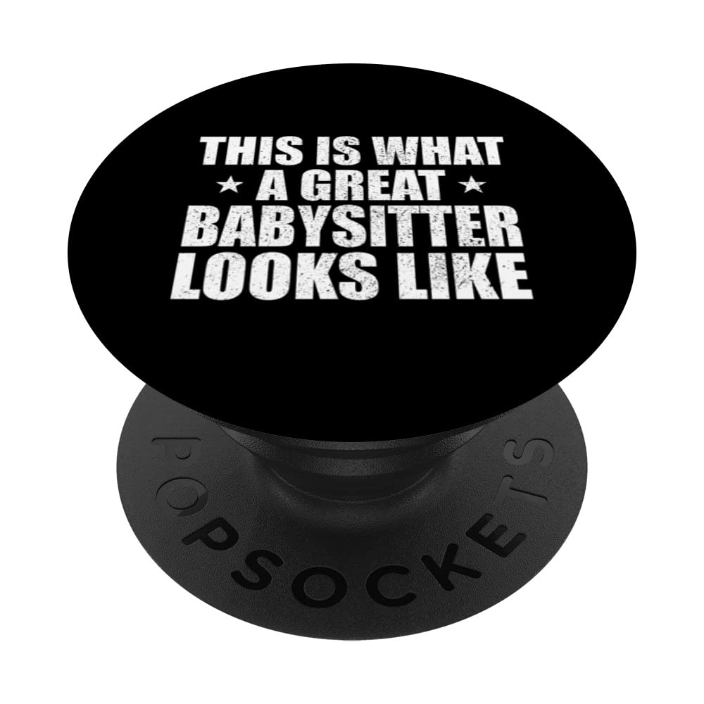 Great babysitter funny job dad PopSockets Swappable PopGrip