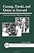 Carnap, Tarski, and Quine at Harvard: Conversations on Logic, Mathematics, and Science (Full Circle: Publications of the Archive of Scientific Philo)