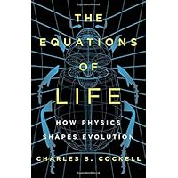The Equations of Life: How Physics Shapes Evolution
